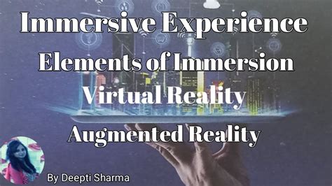 total immersion augmented reality|Total Immersion: How Immersive Experiences And The .